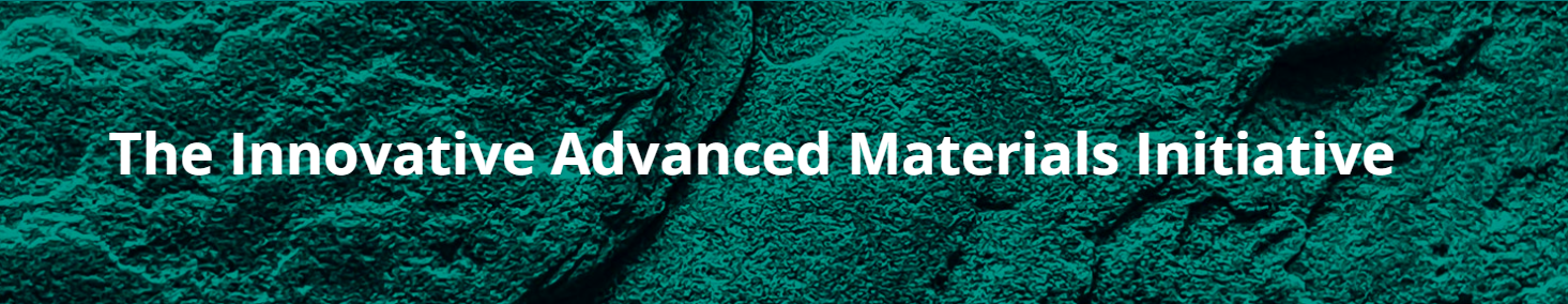 Innovative Advanced Materials Initiative