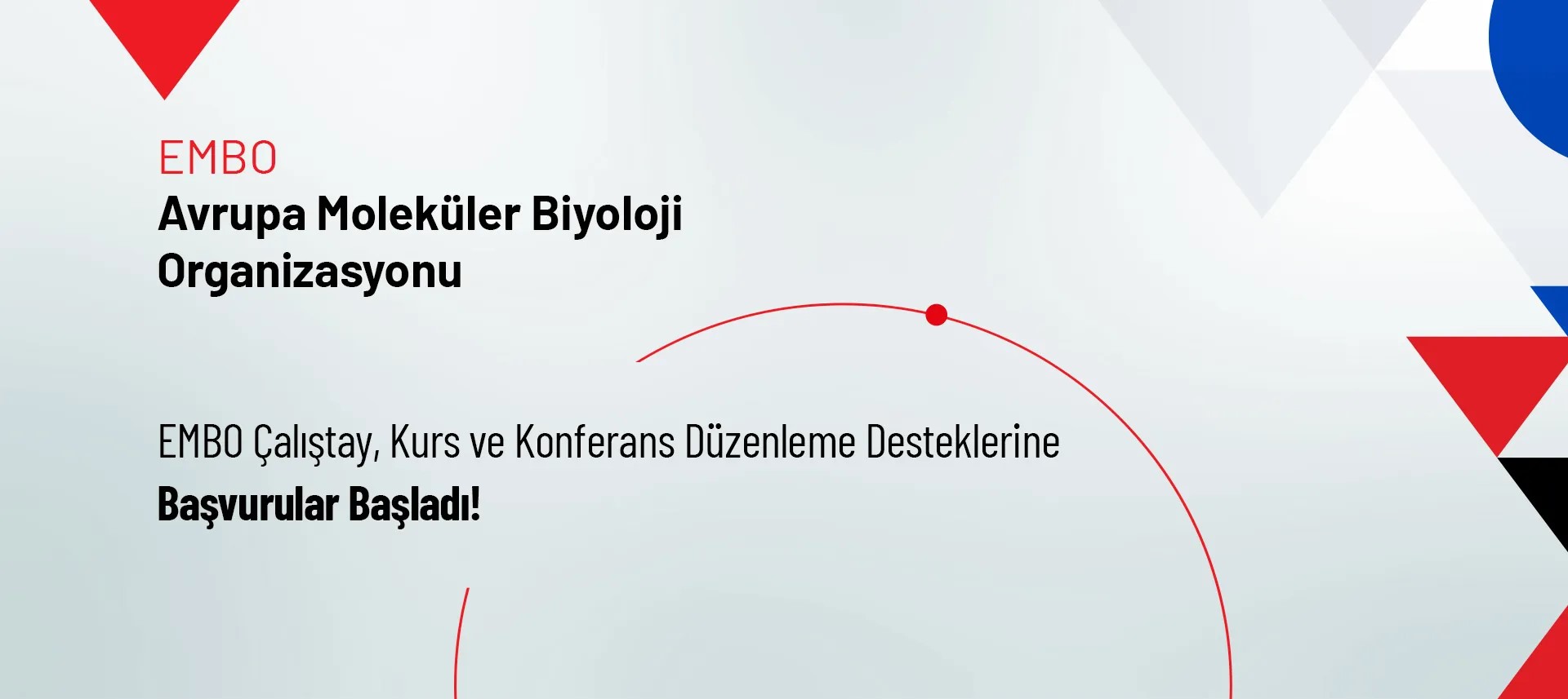 EMBO Çalıştay, Kurs ve Konferans Düzenleme Desteklerine Başvurular Başladı