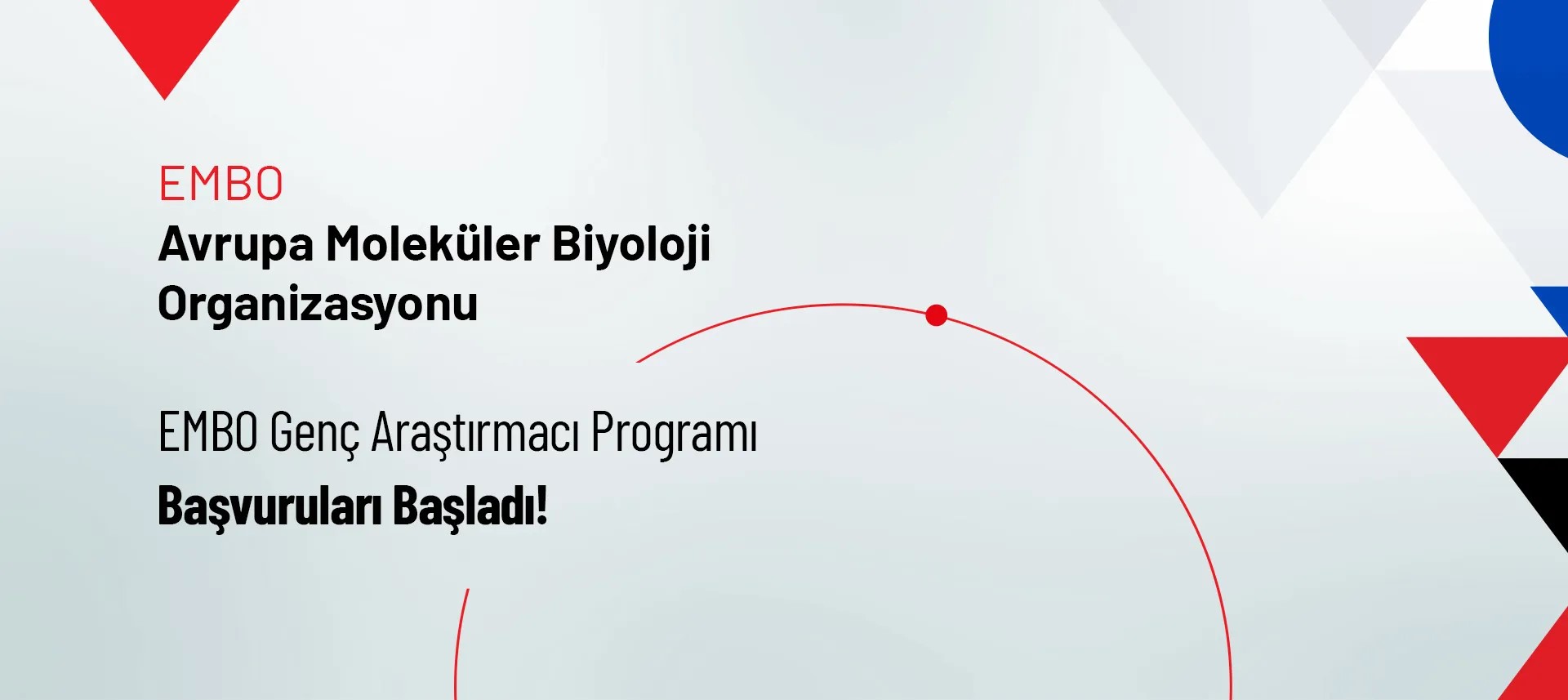 EMBO Genç Araştırmacı Programı Başvuruları Başladı