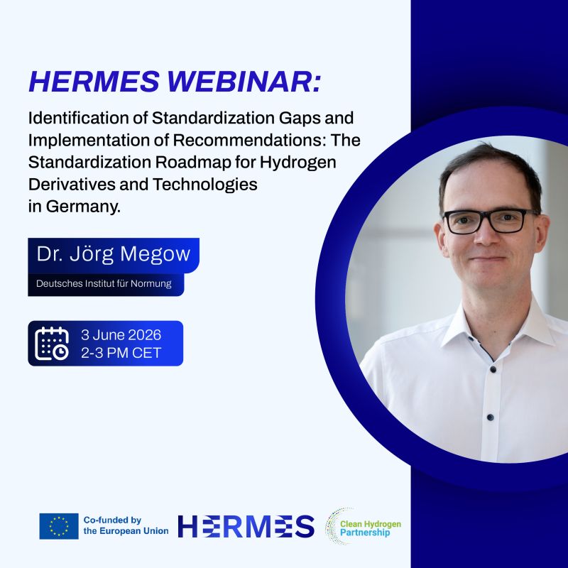 HERMES Projesi Web Semineri: "Hidrojen Teknolojilerinde Standardizasyon Eksiklikleri ve İzin Süreçleri Zorlukları"