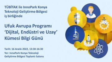 Ufuk Avrupa Programı ‘Dijital, Endüstri ve Uzay’ Kümesi Bilgi Günü