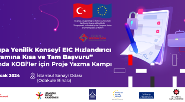 23 Ocak 2024 tarihinde İstanbul Sanayi Odası Odakule Merkez Binası'nda gerçekleşecek olan ve EIC Hızlandırıcı (Accelerator) programı kapsamında düzenlenecek onuncu KOBİ’ler için Proje Yazma Kampı'na sizi davet etmekten büyük bir mutluluk duyuyoruz. Etkinliğimiz "Avrupa Yenilik Konseyi EIC Hızlandırıcı Programına Kısa ve Tam Başvuru" temasıyla gerçekleşecek olup saat 10.00’da başlayacak ve 17.00'de sona erecektir.