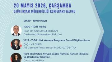 Gaziantep Üniversitesi Ufuk Avrupa Sağlık Kümesi ve MSCA Bilgi Günü